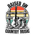 Raised on Country Music Sticker