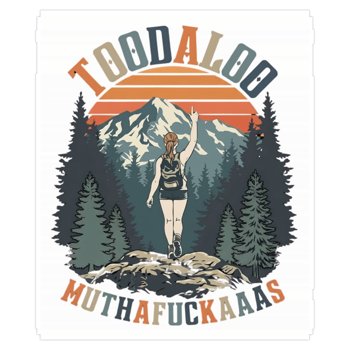 TOODALOO MUTHAFUCKAAAS Sticker