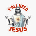 Y'all Need Jesus Sticker