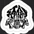 Stay Trippy Little Hippie Sticker